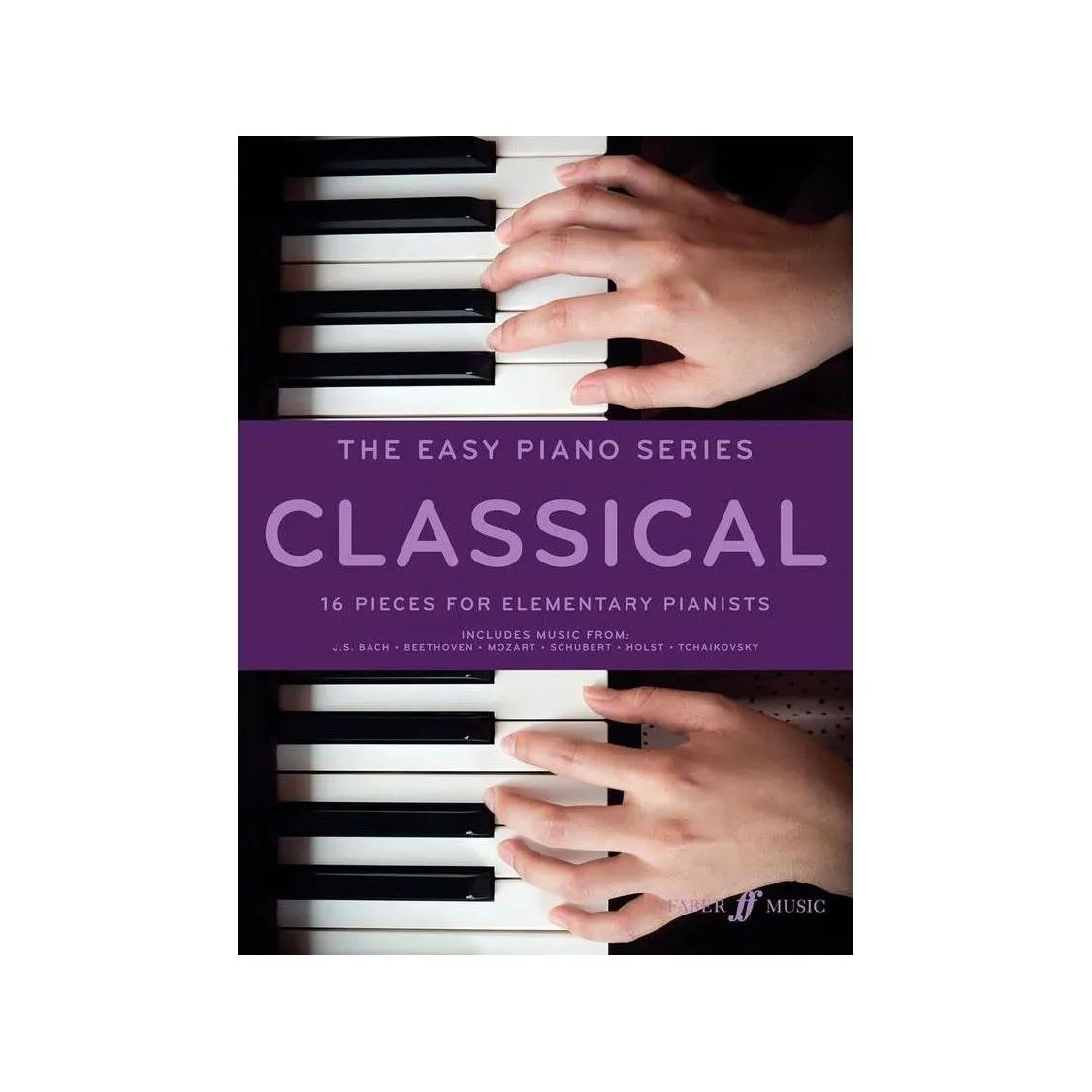 The Easy Piano Series: Classical (Easy Piano)